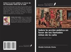 Обложка Sobre la acción pública en favor de los llamados niños de la calle