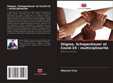 Stigma, Schopenhauer et Covid-19 : multiciplinarité kitap kapağı