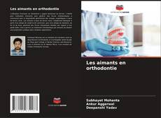 Capa do livro de Les aimants en orthodontie 