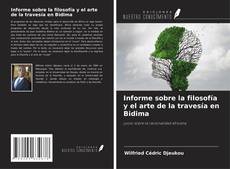 Buchcover von Informe sobre la filosofía y el arte de la travesía en Bidima