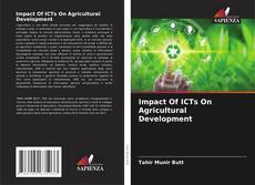 Buchcover von Impact Of ICTs On Agricultural Development