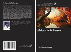 Origen de la lengua kitap kapağı