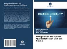 Bookcover of Integrierter Ansatz von Qualitätskosten und Six Sigma