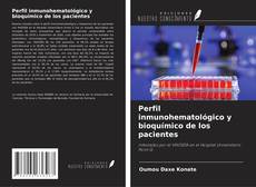 Copertina di Perfil inmunohematológico y bioquímico de los pacientes