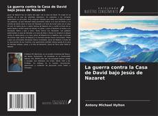 Portada del libro de La guerra contra la Casa de David bajo Jesús de Nazaret