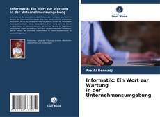 Informatik: Ein Wort zur Wartung in der Unternehmensumgebung kitap kapağı