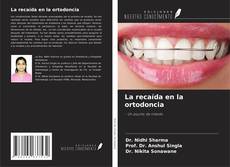 Portada del libro de La recaída en la ortodoncia