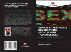 Couverture de ASPECTS ET PRÉVALENCE DES INFECTIONS SEXUELLEMENT TRANSMISSIBLES