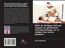 Portada del libro de Effet du Mulligan BLR par rapport au glissement neurodynamique sur la raideur des ischio-jambiers