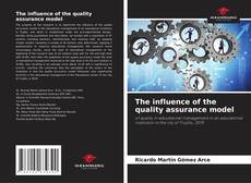 Couverture de The influence of the quality assurance model