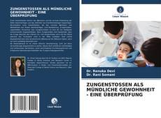 Buchcover von ZUNGENSTOSSEN ALS MÜNDLICHE GEWOHNHEIT - EINE ÜBERPRÜFUNG