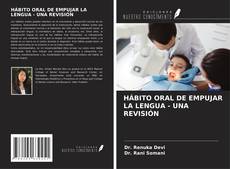 Buchcover von HÁBITO ORAL DE EMPUJAR LA LENGUA - UNA REVISIÓN