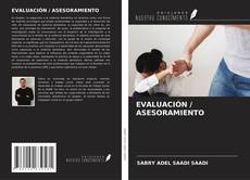 EVALUACIÓN / ASESORAMIENTO kitap kapağı