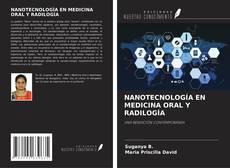 Copertina di NANOTECNOLOGÍA EN MEDICINA ORAL Y RADILOGÍA