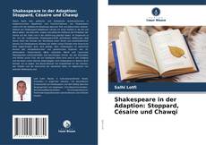 Обложка Shakespeare in der Adaption: Stoppard, Césaire und Chawqi