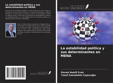 Обложка La estabilidad política y sus determinantes en MENA