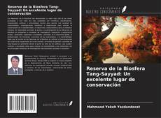 Capa do livro de Reserva de la Biosfera Tang-Sayyad: Un excelente lugar de conservación 