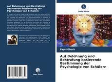 Capa do livro de Auf Belohnung und Bestrafung basierende Bestimmung der Psychologie von Schülern 