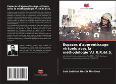 Portada del libro de Espaces d'apprentissage virtuels avec la méthodologie V.I.R.R.&I.S.