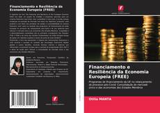 Capa do livro de Financiamento e Resiliência da Economia Europeia (FREE) 