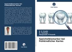 Capa do livro de Speichelbiomarker bei frühkindlicher Karies 