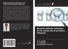 Обложка Biomarcadores salivales en la caries de la primera infancia