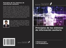 Buchcover von Principios de los sistemas de información sanitaria