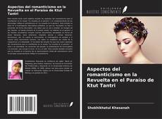Обложка Aspectos del romanticismo en la Revuelta en el Paraíso de Ktut Tantri