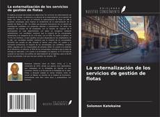 Buchcover von La externalización de los servicios de gestión de flotas