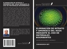 ELIMINACIÓN DE NITRATO Y AMONÍACO DEL AGUA MEDIANTE EL USO DE MATERIALES BISORBENTES kitap kapağı