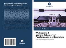 Portada del libro de Wirksamkeit gemeindebasierter Forstmanagementprojekte