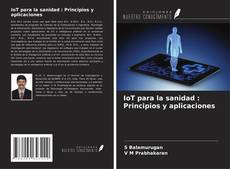 Buchcover von IoT para la sanidad : Principios y aplicaciones