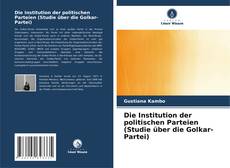 Buchcover von Die Institution der politischen Parteien (Studie über die Golkar-Partei)