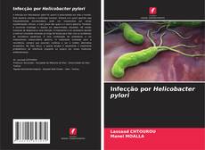 Copertina di Infecção por Helicobacter pylori