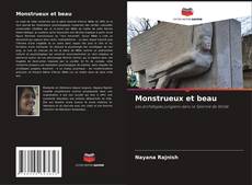 Couverture de Monstrueux et beau