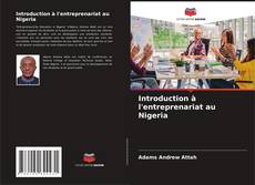 Introduction à l'entreprenariat au Nigeria kitap kapağı