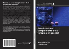 Estatinas como complemento de la terapia periodontal的封面