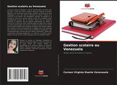 Buchcover von Gestion scolaire au Venezuela