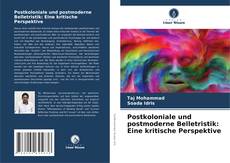 Postkoloniale und postmoderne Belletristik: Eine kritische Perspektive的封面