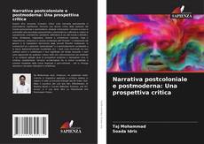 Portada del libro de Narrativa postcoloniale e postmoderna: Una prospettiva critica