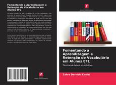 Couverture de Fomentando a Aprendizagem e Retenção de Vocabulário em Alunos EFL