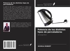 Portada del libro de Potencia de los distintos tipos de percoladores