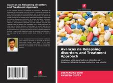 Copertina di Avanços na Relapsing disorders and Treatment Approach