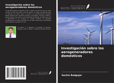 Portada del libro de Investigación sobre los aerogeneradores domésticos