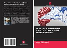 Buchcover von Uma nova variante da síndrome de Lennox-Gastaut infantil
