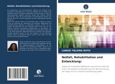 Capa do livro de Notfall, Rehabilitation und Entwicklung: 