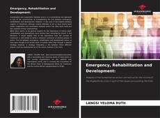 Buchcover von Emergency, Rehabilitation and Development: