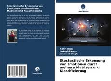Capa do livro de Stochastische Erkennung von Emotionen durch mehrere Matrizen und Klassifizierung 