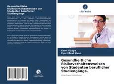 Portada del libro de Gesundheitliche Risikoverhaltensweisen von Studenten beruflicher Studiengänge.