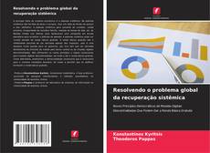 Couverture de Resolvendo o problema global da recuperação sistêmica